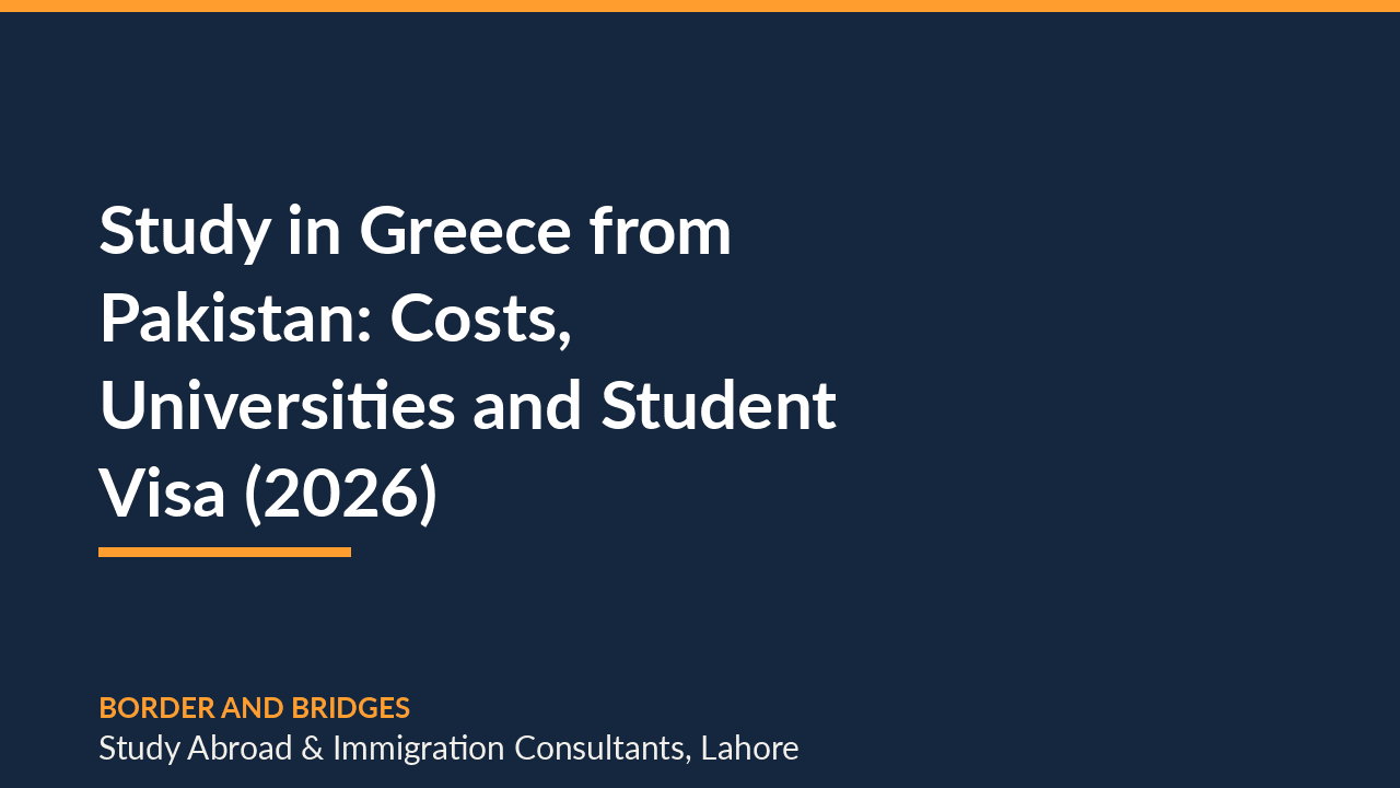 Study in Greece from Pakistan: Costs, Universities and Student Visa (2026)