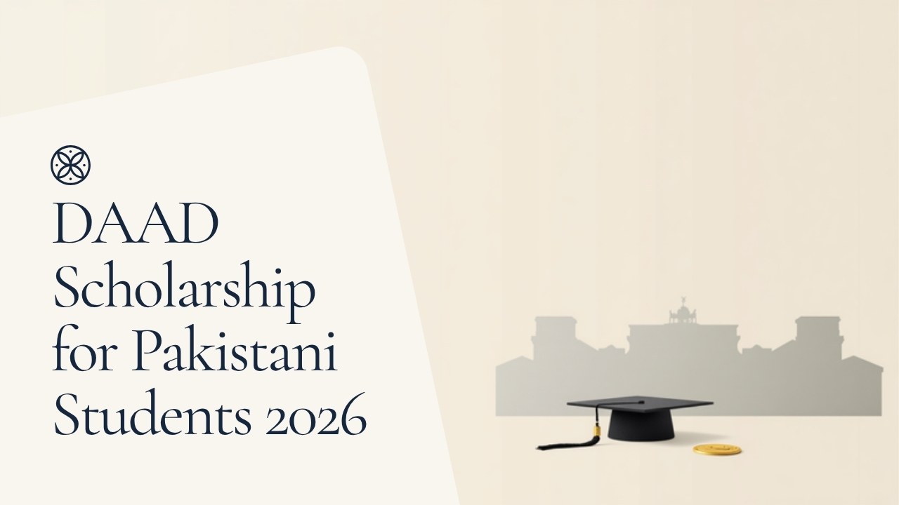 DAAD Scholarship for Pakistani Students: Complete 2026 Guide