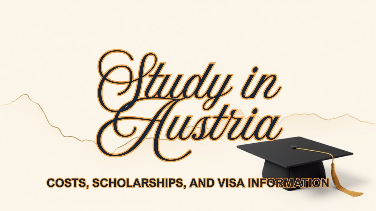 Study in Austria From Pakistan: Costs, Scholarships and Student Visa (2026)