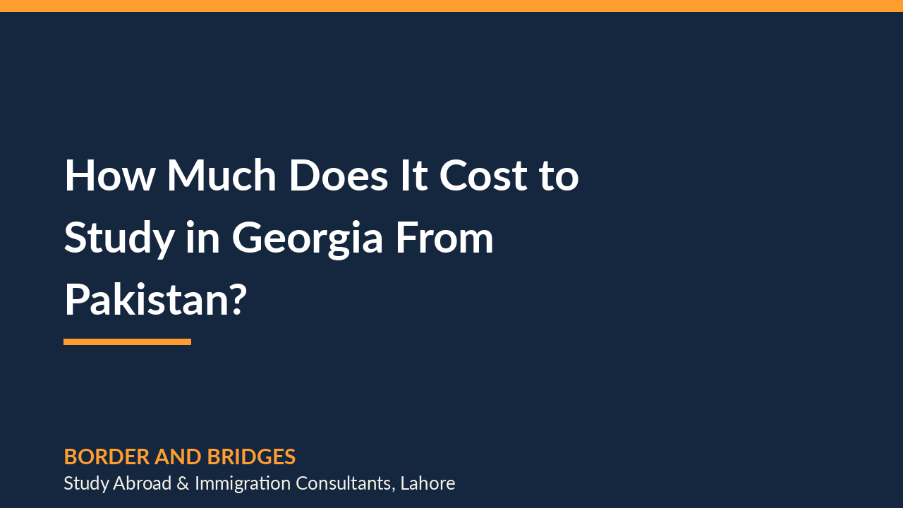 How much does it cost to study in Georgia from Pakistan?