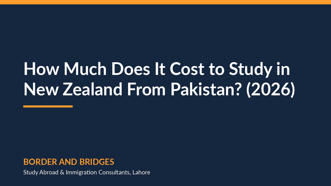 How Much Does It Cost to Study in New Zealand From Pakistan? (2026)