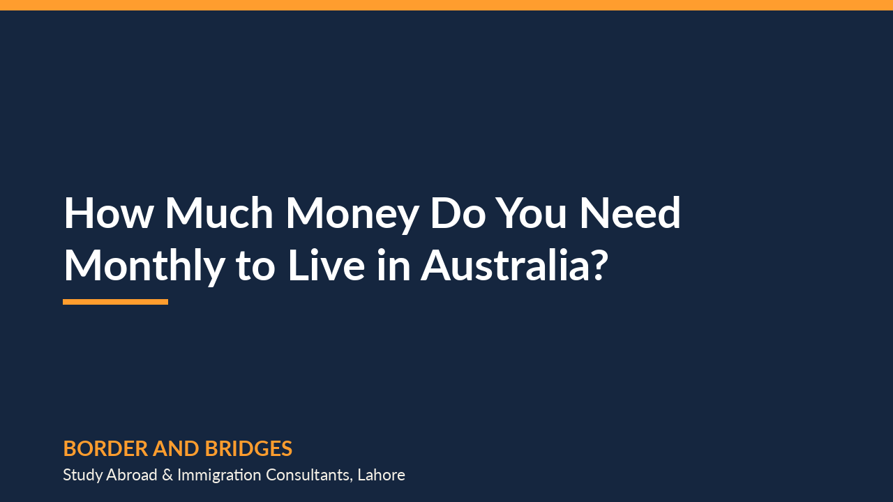 How Much Money Do Pakistani Students Need Per Month to Live in Australia?