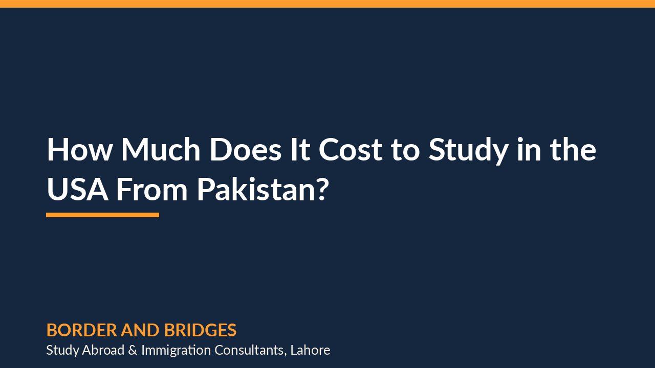 How Much Does It Cost to Study in the USA From Pakistan? (2026)