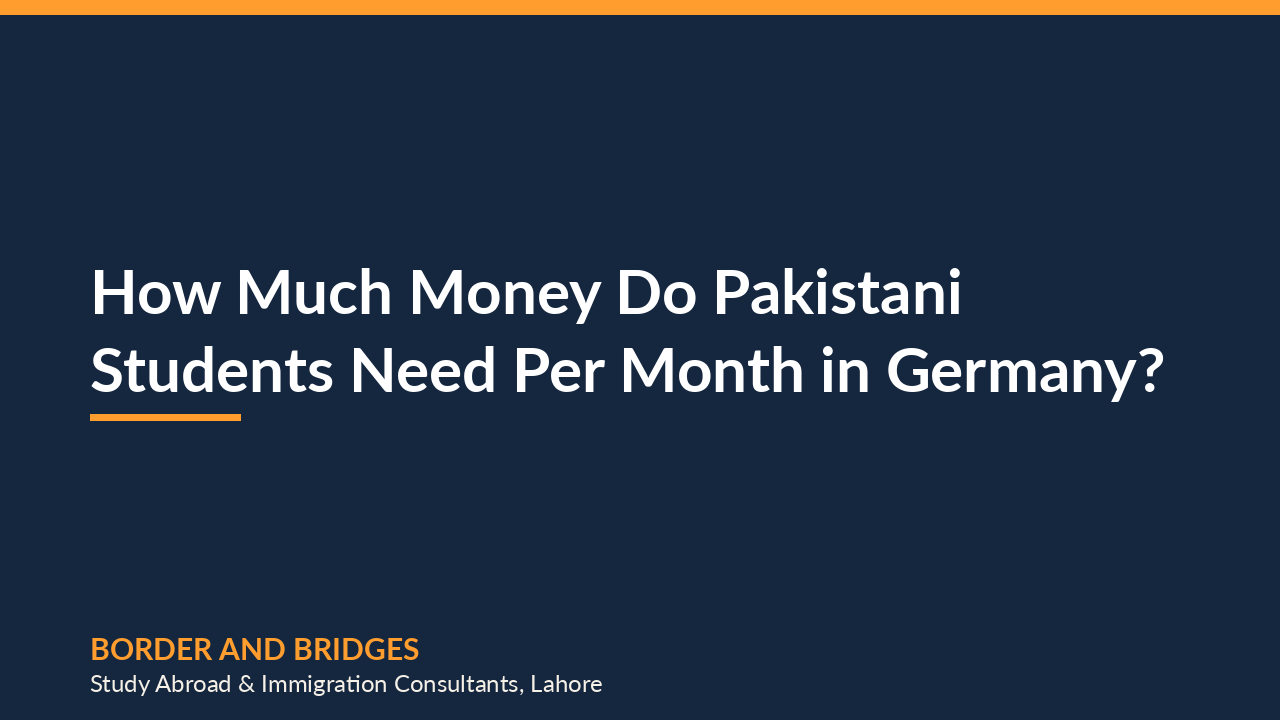 How Much Money Do Pakistani Students Need Per Month to Live in Germany? (2026)