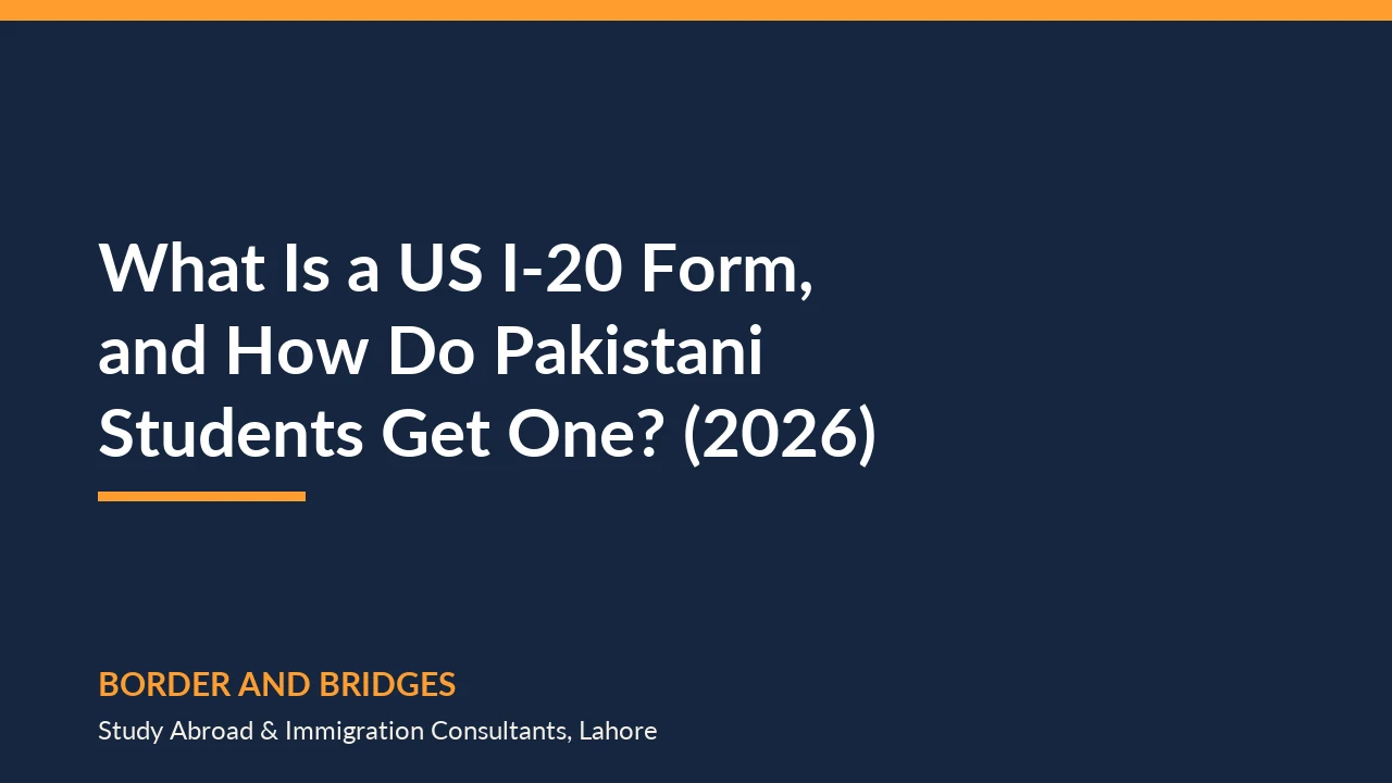 Form I-20 certificate of eligibility explained for Pakistani students applying to study in the USA in 2026