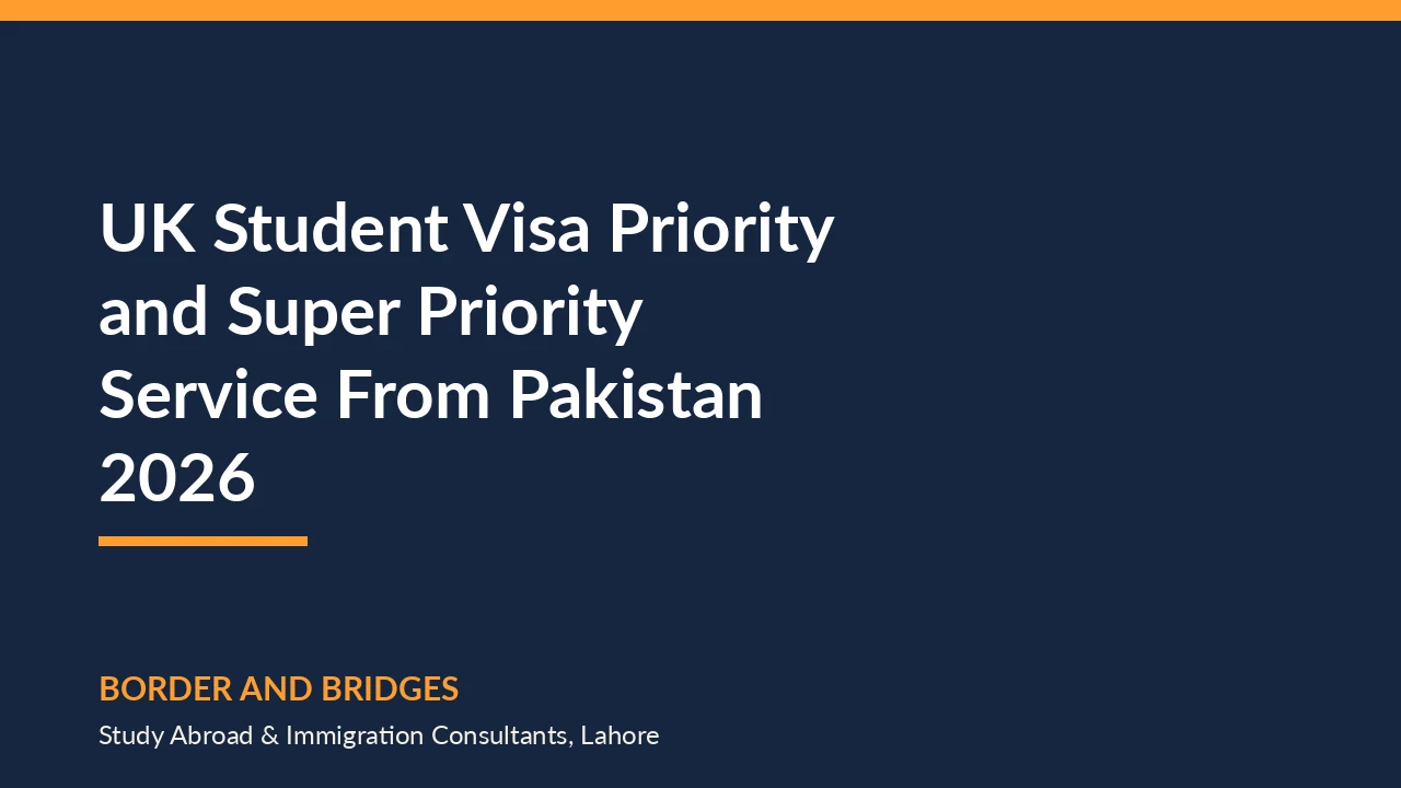 UK student visa priority and super priority service costs and timing for Pakistani applicants in 2026