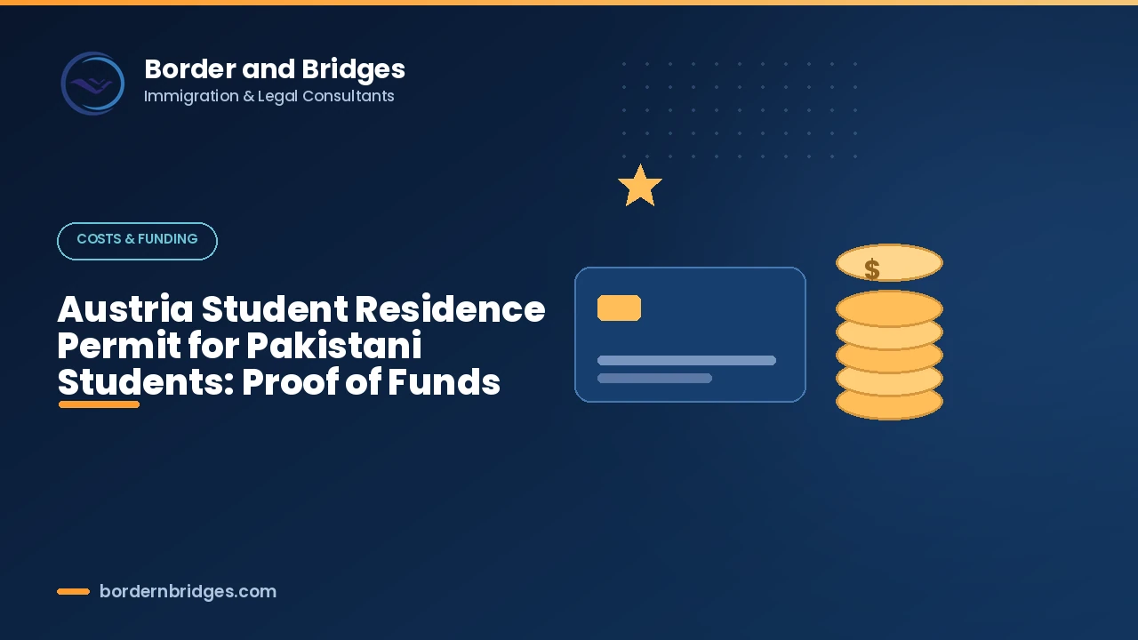 Guide to the Austria student residence permit and proof of funds for Pakistani students in 2026